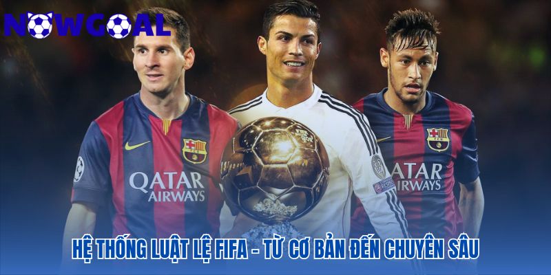 Kiến thức bóng đá về luật FIFA giúp phân tích tình huống nhạy cảm